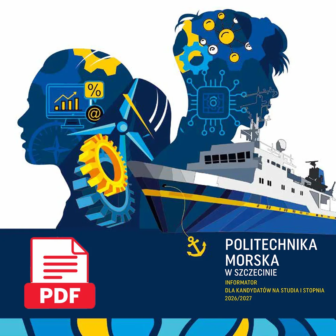Zobacz informator o kierunkach studiów na Politechnice Morskiej