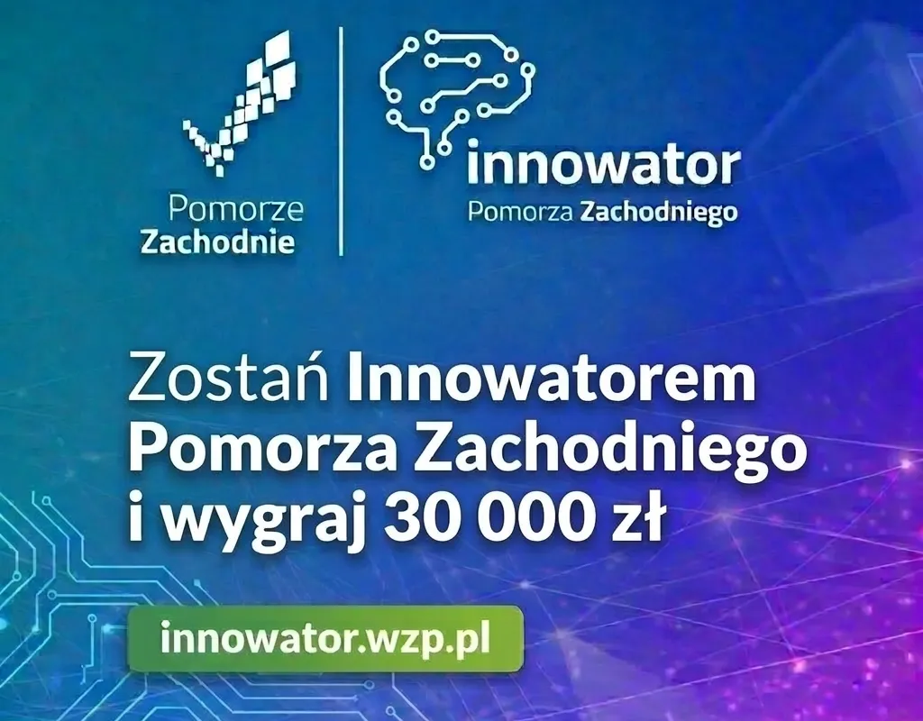 Innowator 2026 - zostań Innowatorem Pomorza Zachodniego i wygraj 30000 zł - grafika