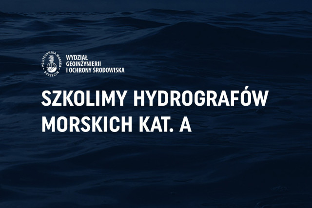 Na kierunku hydrografia szkolimy hydrografów morskich kat. A