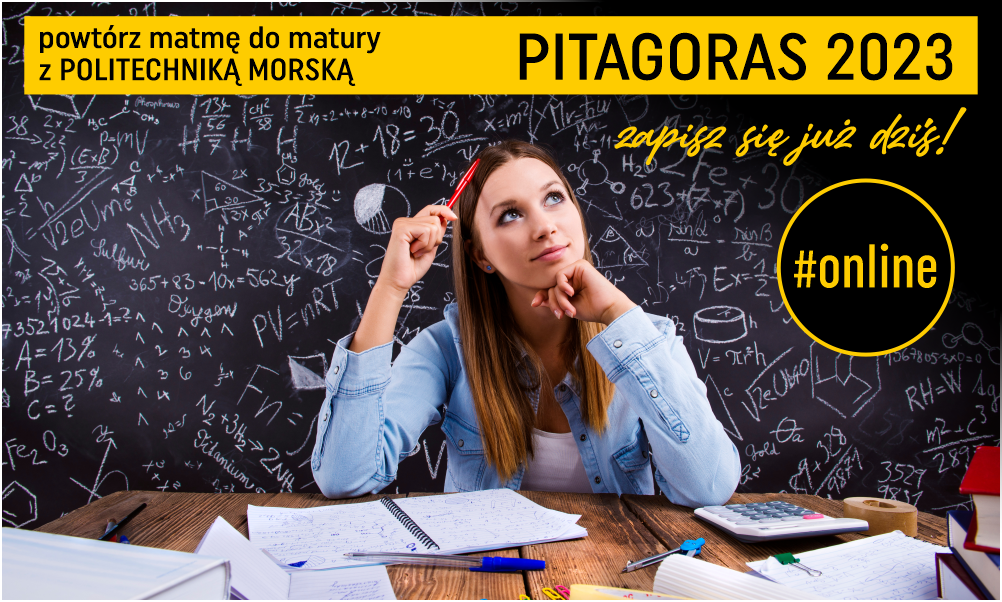 Pitagoras 2023 - bezpłatne korepetycje z matematyki z Politechniką Morską - plakat