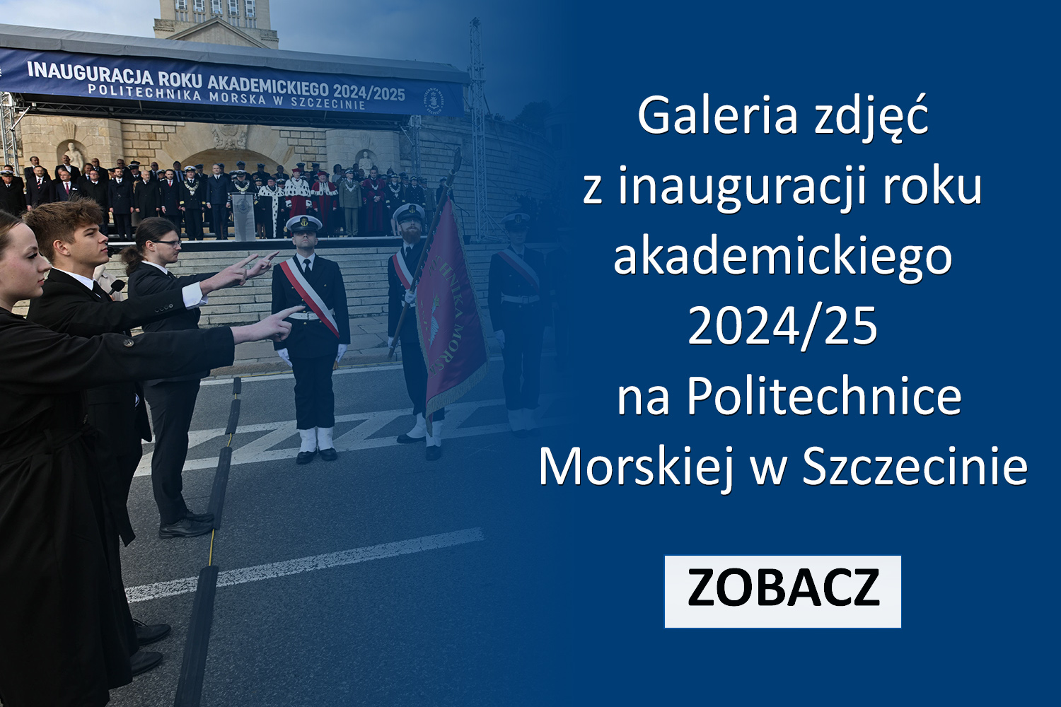 Zobacz galerię zdjęć z inauguracji PM 2024_25 na Politechnice Morskiej