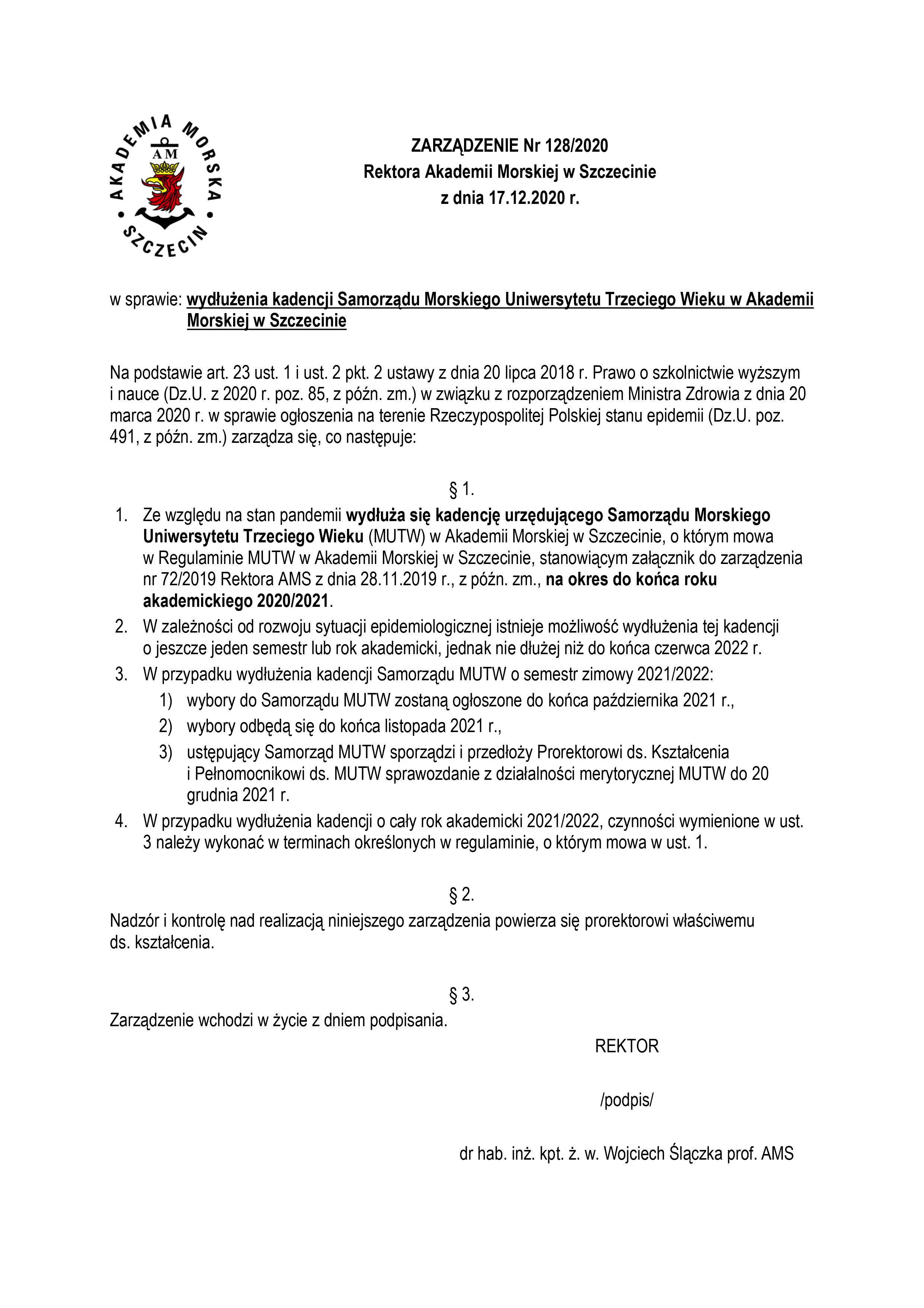 Zarządzenie nr 128/2020 Rektora AMS z dnia 17.12.2020 r. w sprawie wydłużenia kadencji Samorządu Morskiego Uniwersytetu Trzeciego 