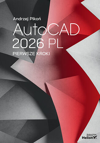 AutoCAD_2026_PL._Pierwsze_kroki_.jpg AutoCAD_2026_PL._Pierwsze_kroki_.jpg