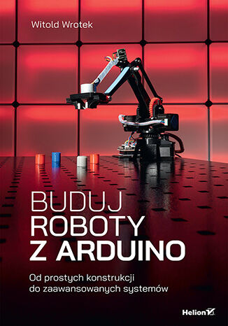 buduj_roboty_z_arduino.jpg buduj_roboty_z_arduino.jpg