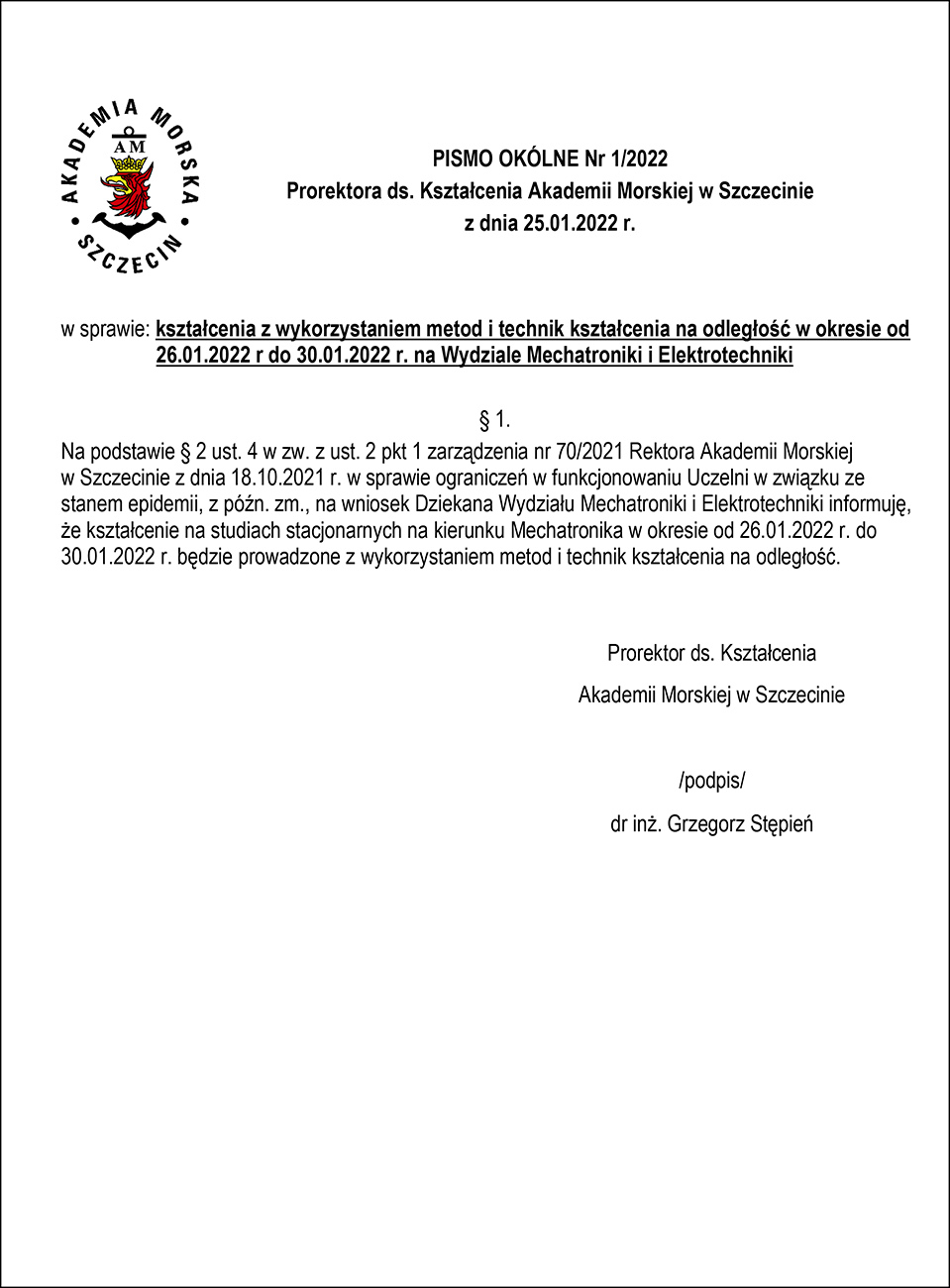 PISMO OKÓLNE Nr 1/2022 Prorektora ds. Kształcenia Akademii Morskiej w Szczecinie z dnia 25.01.2022 r., dot. WMiE